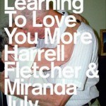 Learning to love you more
